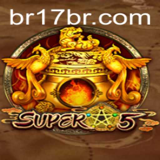 Super5: Descubra o Mundo Inovador do Jogo 17 BR